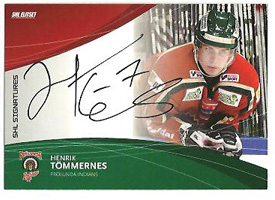 2011-12 SHL s.1 Signatures #03 Henrik Tömmernes Frölunda
