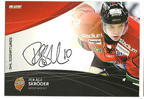 2011-12 SHL s.1 Signatures #18 Per-Åge Skröder Modo