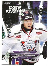 2011-12 SHL s.1 Fan Favourites #07 Magnus Johansson Linköpings HC