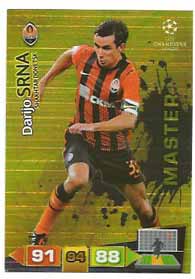 Master, 2011-12 Adrenalyn Champions League, Darijo Srna
