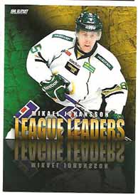 2011-12 SHL s.2 League Leaders #05 Mikael Johansson Färjestad