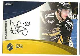 2011-12 SHL s.2 Signatures #02 Daniel Bång AIK SP 60ex