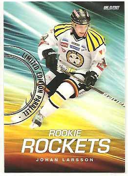 2011-12 SHL s.2 Rookie Rockets Parallel #02 Johan Larsson Brynäs