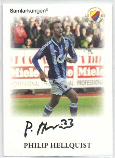 Samlarkungens fotbollsautografer, Djurgården Fotboll #11 Philip Hellquist /20