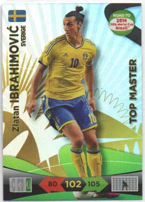 Top Master, 2013-14 Adrenalyn Road to the World Cup, Zlatan Ibrahimovic [Not perfect]