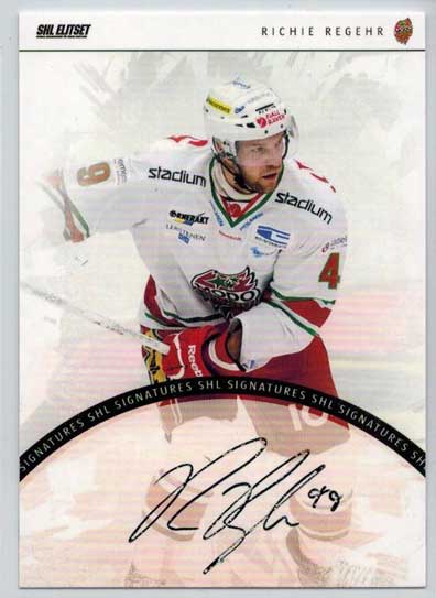 2013-14 SHL s.1 Signatures #18 Richie Regehr MODO Hockey