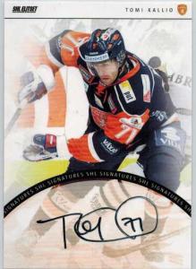 2013-14 SHL s.1 Signatures #20 Tomi Kallio Växjö Lakers