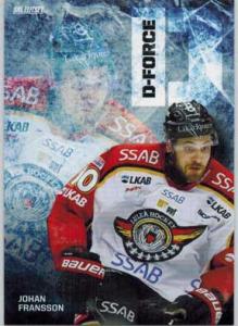2013-14 SHL s.1 D-Force #08 Johan Fransson Luleå Hockey