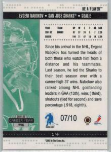 Evgeni Nabokov 2002-03 BAP Memorabilia Emerald #14 07/10