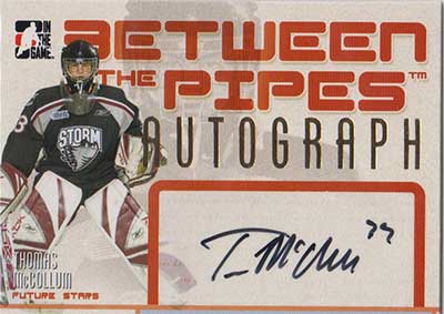 Thomas McCollum 2006-07 Between The Pipes Autographs #ATM