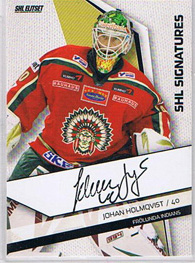 2009-10 SHL Signatures s.2 #03 Johan Holmqvist Frölunda Indians