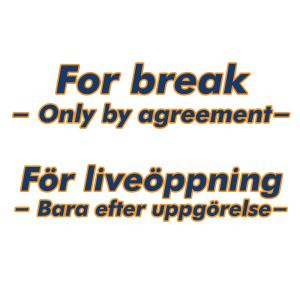 For breaking - shall not be sent as box, will be delivered in another way.