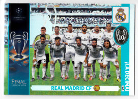 ¡La Décima!, 2014-15 Adrenalyn Champions League, 2014 Winners Real Madrid CF Nr. 360