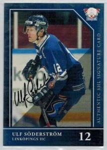 2005-06 SHL Signatures s.1 #01 Ulf Söderström, Linköpings HC