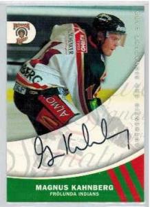 2005-06 SHL Signatures s.2 #06 Magnus Kahnberg, Frölunda Indians