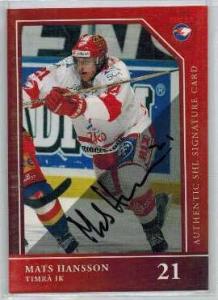 2005-06 SHL Signatures s.2 #29 Mats Hansson, Timrå IK - SP 80ex
