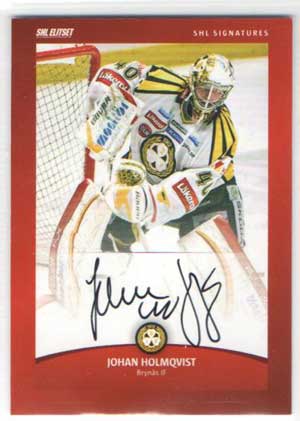 2012-13 SHL s.1 Signatures #01 Johan Holmqvist Brynäs