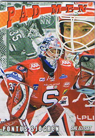 2009-10 SHL s.1 Pad Men #11 Pontus Sjögren Södertälje SK