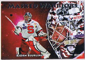 2009-10 SHL s.2 Masked Warriors #05 Björn Bjurling Södertälje SK