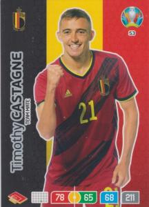 Adrenalyn Euro 2020 - 053 - Timothy Castagne (Belgium) - Team Mate
