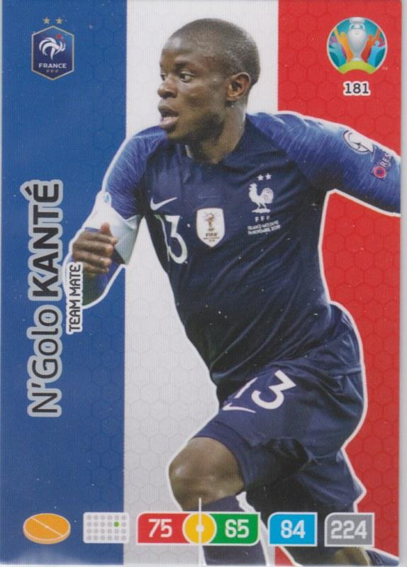 Adrenalyn Euro 2020 - 181 - N'Golo Kanté / Ngolo Kante (France) - Team Mate