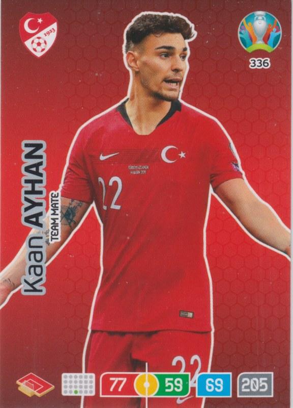 Adrenalyn Euro 2020 - 336 - Kaan Ayhan (Turkey) - Team Mate