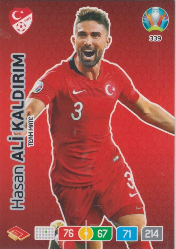 Adrenalyn Euro 2020 - 339 - Hasan Ali Kaldirim (Turkey) - Team Mate