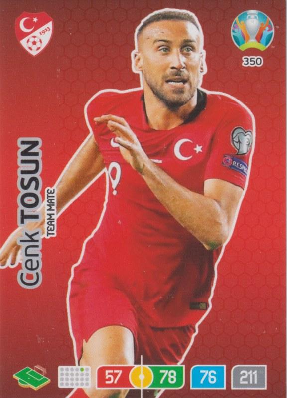Adrenalyn Euro 2020 - 350 - Cenk Tosun (Turkey) - Team Mate