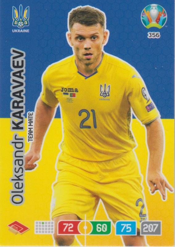 Adrenalyn Euro 2020 - 356 - Oleksandr Karavaev (Ukraine) - Team Mate