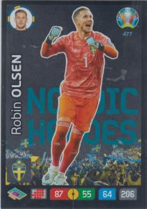 Adrenalyn Euro 2020 - 477 - Robin Olsen (Sweden) - Nordic Heroes