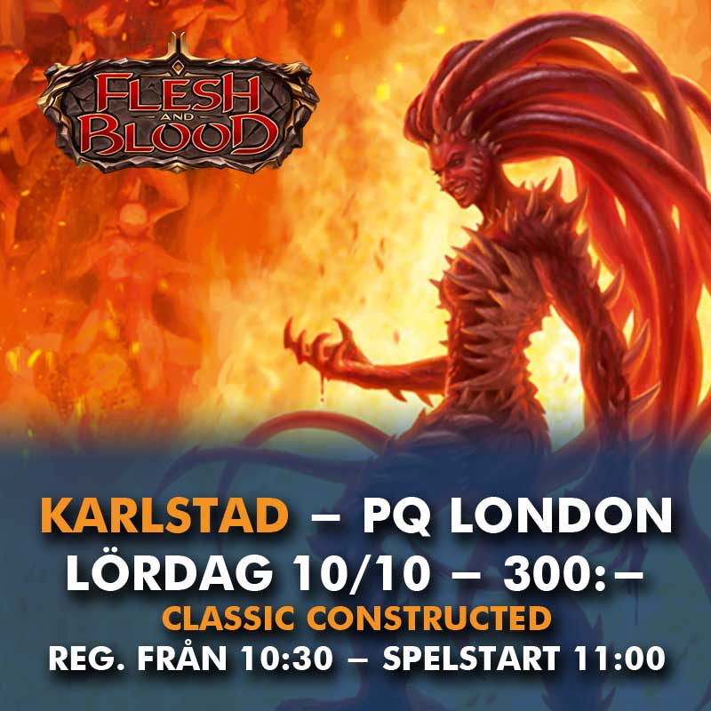 Coolcard KARLSTAD - Flesh and Blood Pro Quest London - Lördag 10:e oktober kl 10:30 (Östra Torggatan 2, 65224)