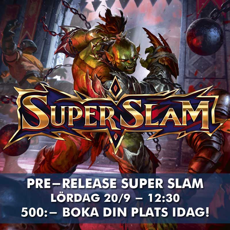 Pre-Release - Flesh and Blood - Super Slam - 20:e September i KARLSTAD (Östra Torgatan 2)