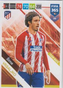 Adrenalyn XL FIFA 365 2019 - 035  Šime Vrsaljko (Atlético de Madrid) Team Mate