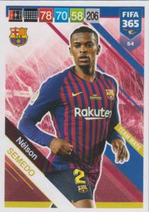 Adrenalyn XL FIFA 365 2019 - 054  Nélson Semedo (FC Barcelona) Team Mate