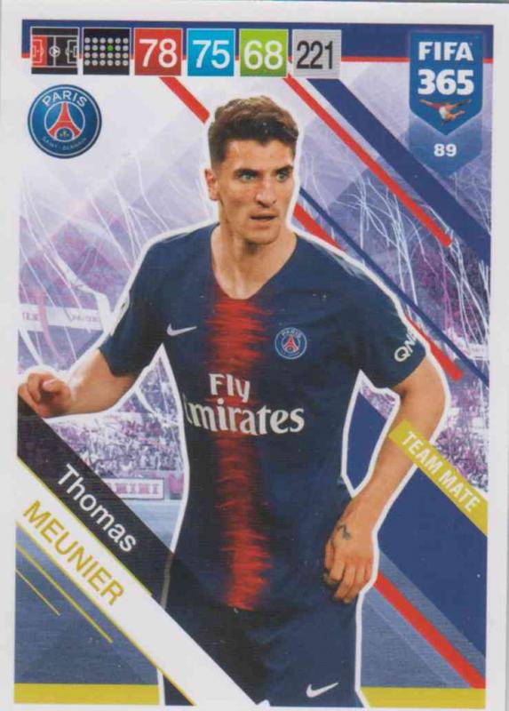 Adrenalyn XL FIFA 365 2019 - 089  Thomas Meunier (Paris Saint Germain) Team Mate