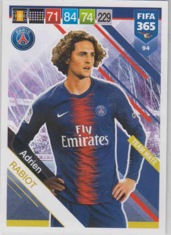 Adrenalyn XL FIFA 365 2019 - 094  Adrien Rabiot (Paris Saint Germain) Team Mate