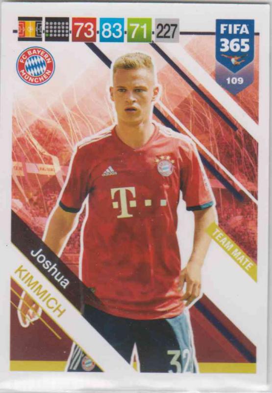 Adrenalyn XL FIFA 365 2019 - 109  Joshua Kimmich (FC Bayern München) Team Mate