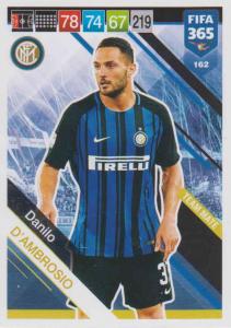 Adrenalyn XL FIFA 365 2019 - 162  Danilo D'Ambrosio (FC Internazionale) Team Mate
