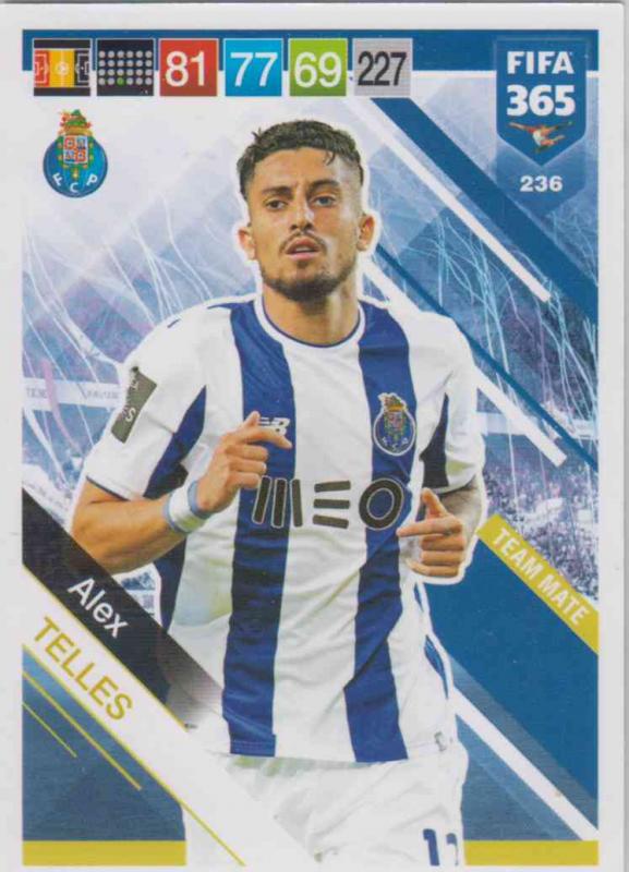 Adrenalyn XL FIFA 365 2019 - 236  Alex Telles (FC Porto) Team Mate