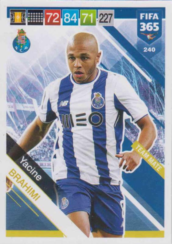 Adrenalyn XL FIFA 365 2019 - 240  Yacine Brahimi (FC Porto) Team Mate