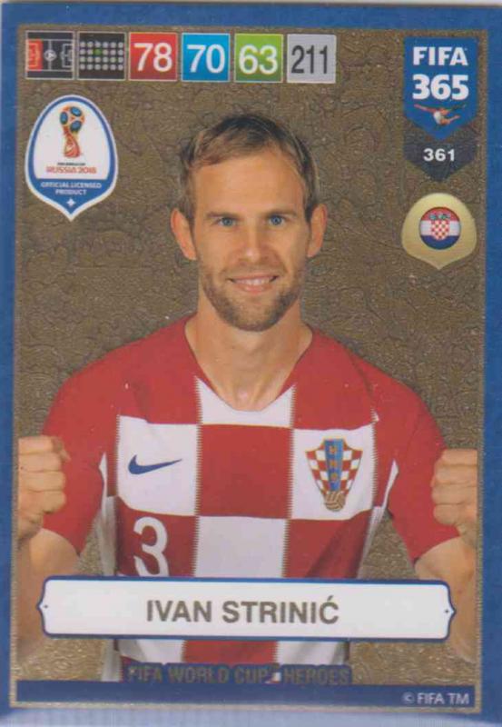 Adrenalyn XL FIFA 365 2019 - 361  Ivan Strinić (Croatia) FIFA World Cup Heroes