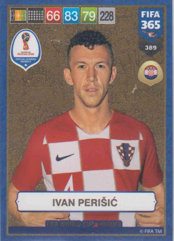 Adrenalyn XL FIFA 365 2019 - 389  Ivan Perišić (Croatia) FIFA World Cup Heroes