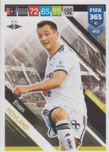 Adrenalyn XL FIFA 365 2019 - 413  Even Hovland (Rosenborg BK) Team Mate