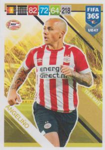 Adrenalyn XL FIFA 365 2019 UPDATE #047 Angeliño (PSV Eindhoven)  Team Mate