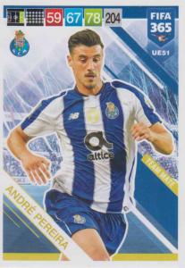 Adrenalyn XL FIFA 365 2019 UPDATE #051 André Pereira (FC Porto)  Team Mate