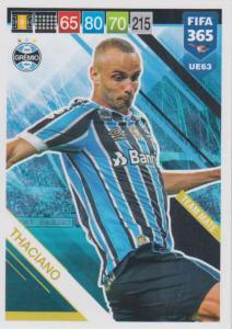 Adrenalyn XL FIFA 365 2019 UPDATE #063 Thaciano (Grêmio)  Team Mate