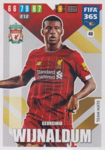 Adrenalyn XL FIFA 365 2020 - 040 Georginio Wijnaldum  - Liverpool - Team Mate