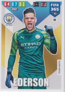 Adrenalyn XL FIFA 365 2020 - 052 Ederson  - Manchester City - Team Mate