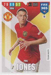 Adrenalyn XL FIFA 365 2020 - 072 Phil Jones  - Manchester United - Team Mate