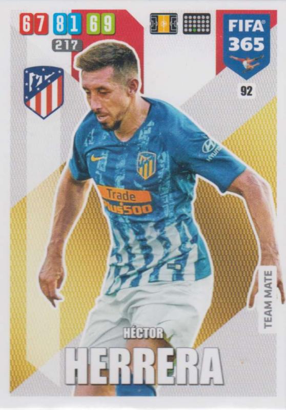 Adrenalyn XL FIFA 365 2020 - 092 Hector Herrera  - Club Atlético de Madrid - Team Mate